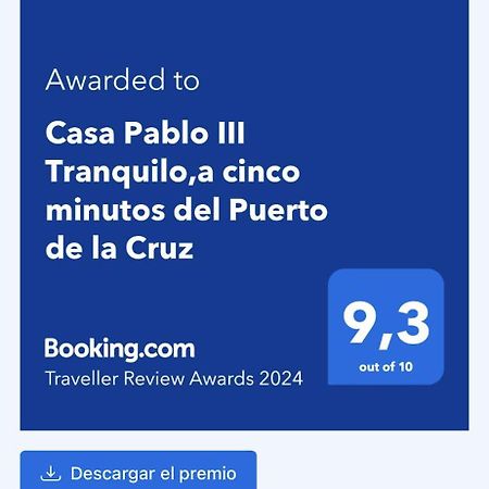 로스 레알레호스 Casa Pablo III Tranquilo,A Cinco Minutos Del Puerto De La Cruz 아파트 외부 사진